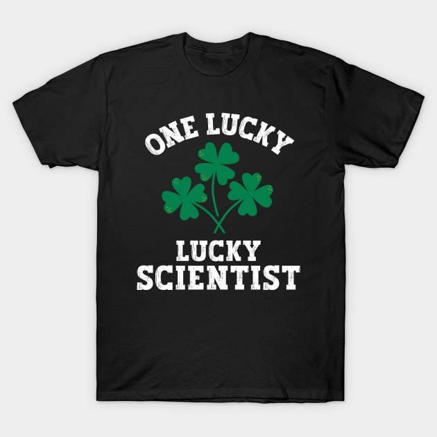 One lucky scientist T-Shirt by Nice Surprise